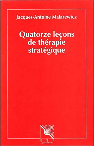 Quatorze leçons de thérapie stratégique book