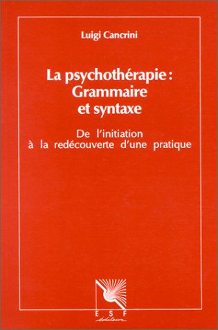 La psychothérapie : grammaire et syntaxe Books