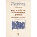 Pour une théorie de l'information générale : tractatus logico-ecologicus Books