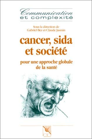 Cancer, sida et société book