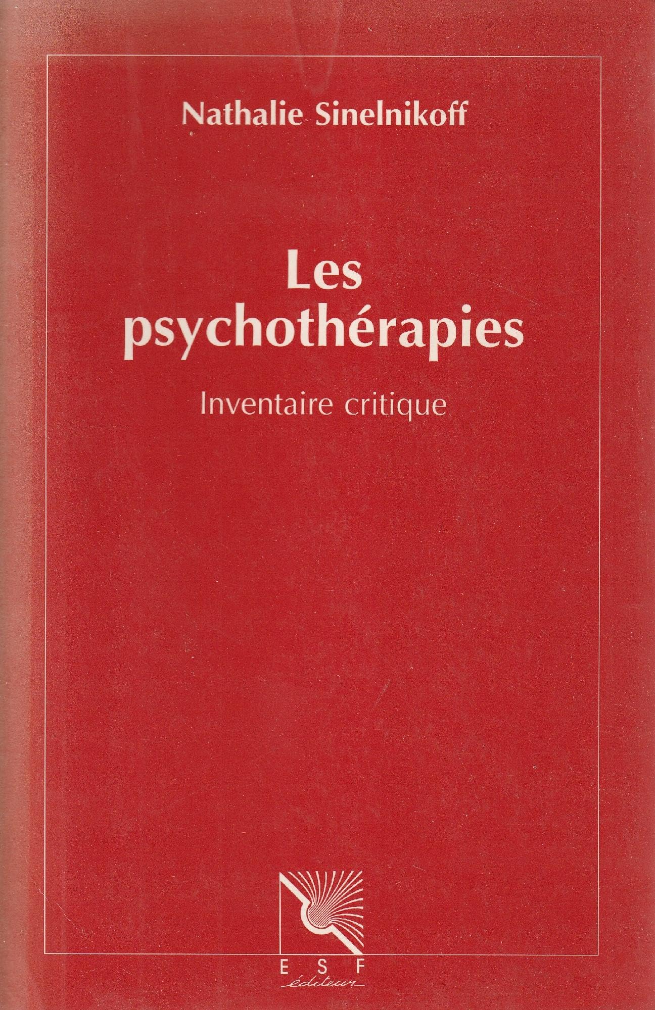 Les psychothérapies : Inventaire critique book