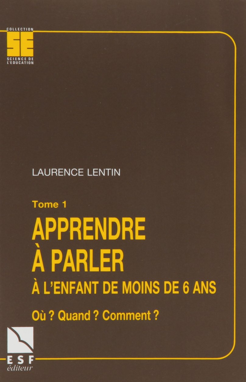 Apprendre à parler à l'enfant de moins de 6 ans book