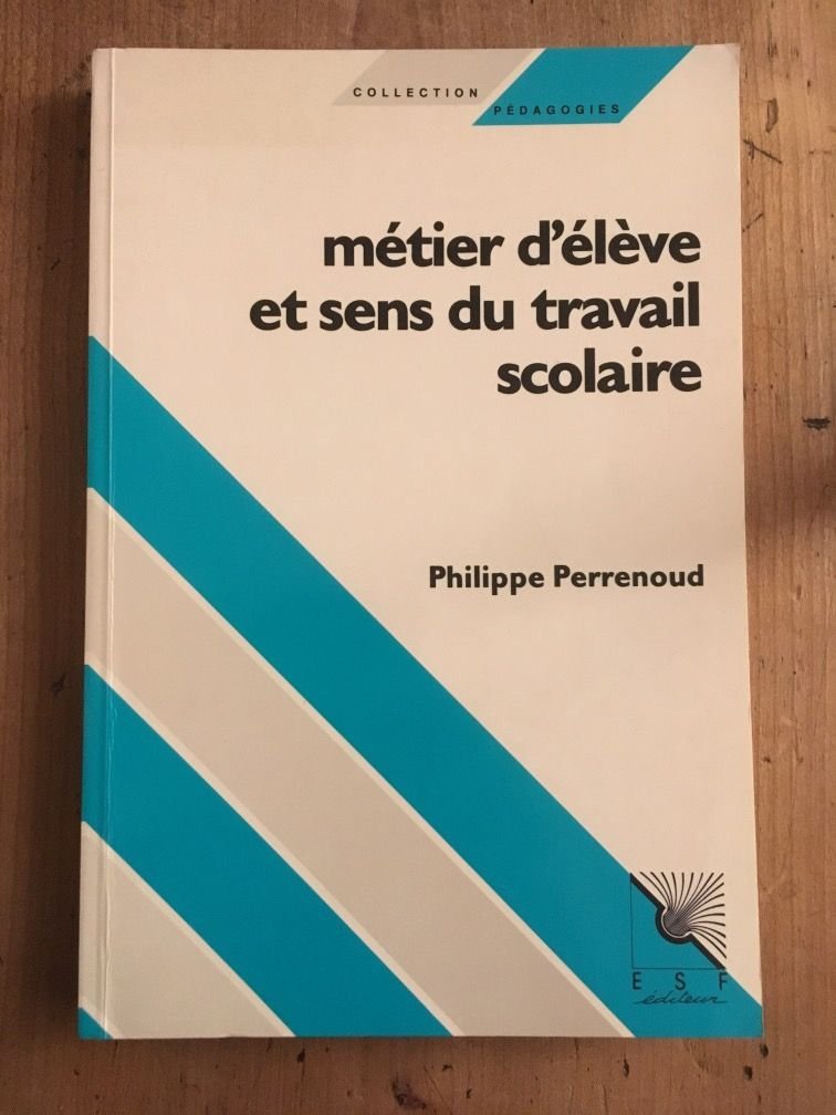 Métier d'élève et sens du travail scolaire book