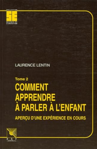 Comment apprendre à parler à l'enfant (0000) book