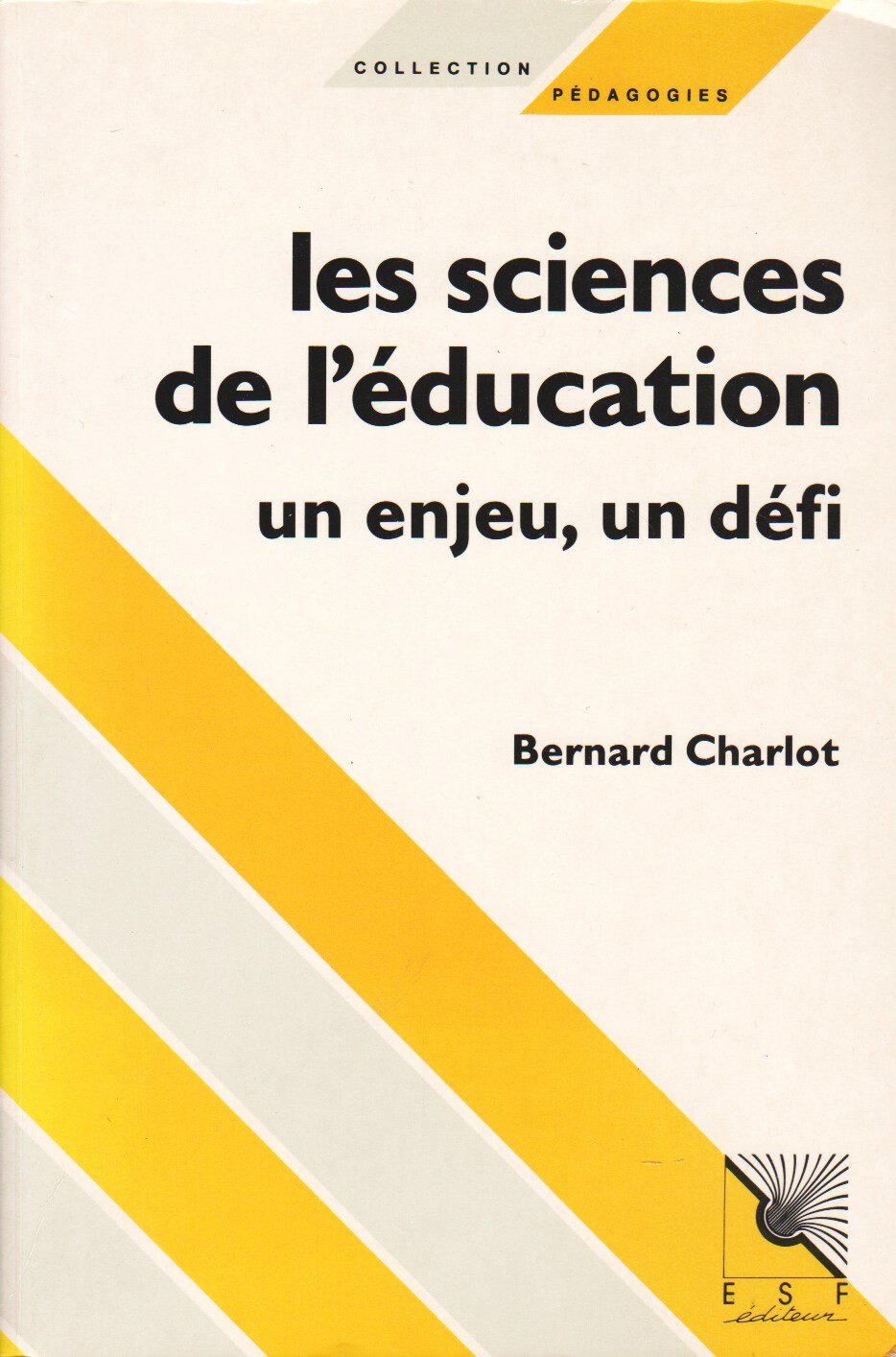 Les sciences de l'éducation, un enjeu, un défi book