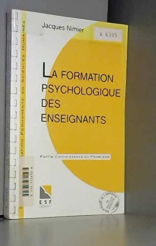 La formation psychologique des enseignants (0000) book