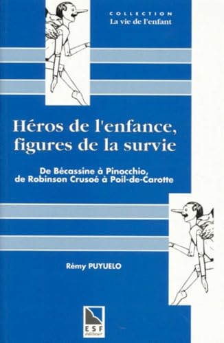 Héros de l'enfance, figures de la survie (0000) book