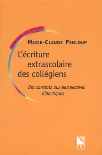 L'écriture extra-scolaire des collégiens (0000) Books