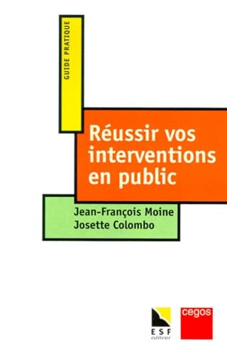 Réussir vos interventions en public (0000) book