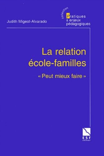 La relation école - familles : "Peut mieux faire" book