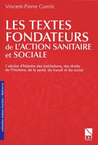 Les Textes fondateurs de l'action sanitaire et sociale book