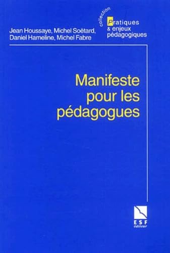 Manifeste pour les pédagogues book