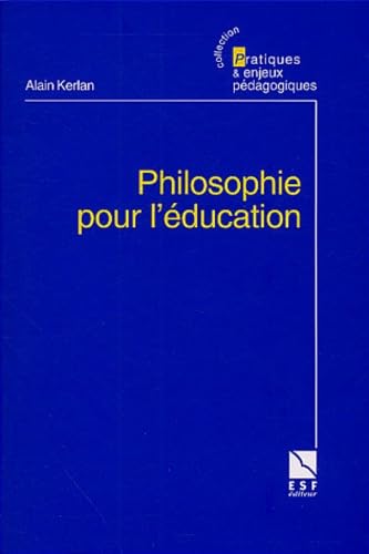 Philosophie pour l'éducation (0000) Books