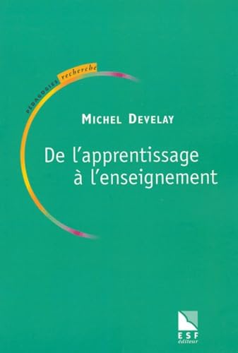 De l'apprentissage à l'enseignement (0000) Books
