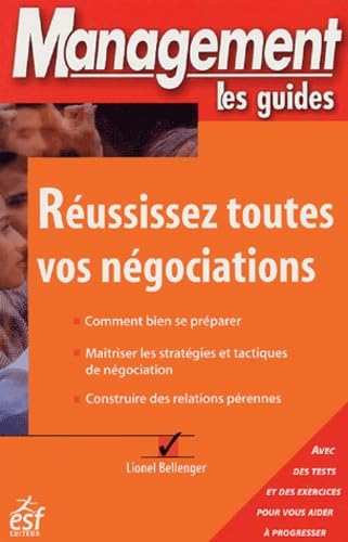 Reussissez toutes vos negociations book