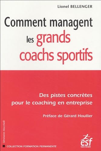 Comment managent les grands coachs sportifs (0000) book