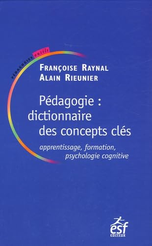 PEDAGOGIE DICTIONNAIRE DES CONCEPTS CLES book