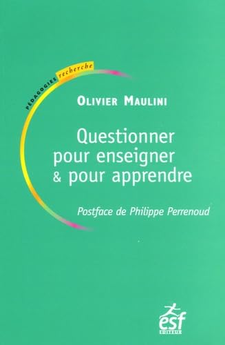 Questionner pour enseigner, questionner pour apprendre (0000) book