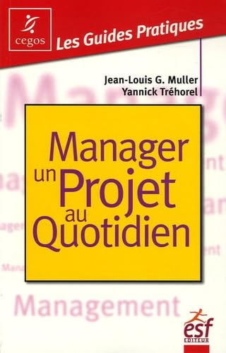 Manager un projet au quotidien book