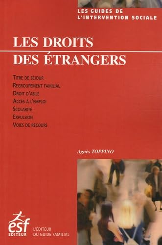 Les droits des étrangers en France book