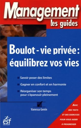 Boulot - vie privée, équilibrez vos vie (0000) book