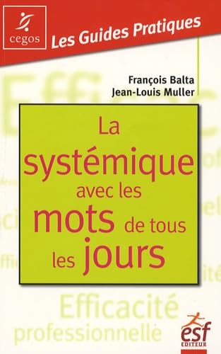 La systemique avec les mots de tous les jours book