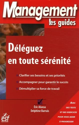 Deleguer en toute serenite book