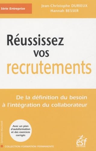 Réussissez vos recrutements (0000) book