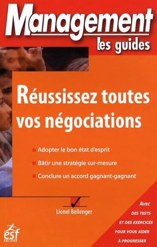 Réussissez toutes vos négociations (0000) book