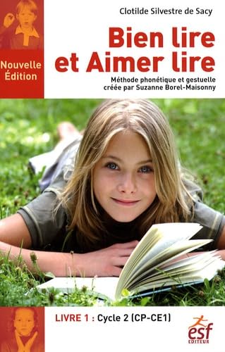 Bien lire et Aimer lire: Tome 1, Cycle 2 (CP-CE1) Study Guides