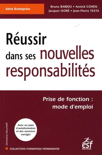 Réussir dans ses nouvelles responsabilités book