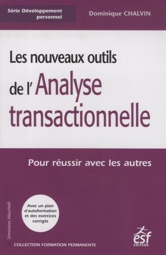 Les nouveaux outils de l'analyse transactionnelle (0000) book