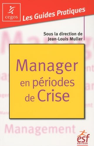 Manager en periodes de crise book