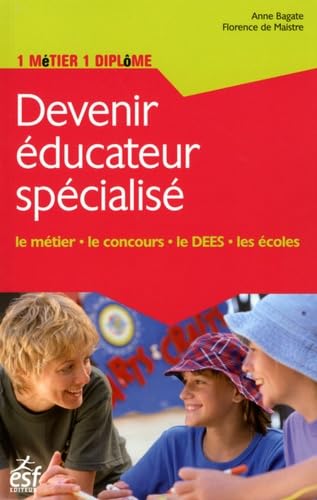 Devenir éducateur spécialisé Books