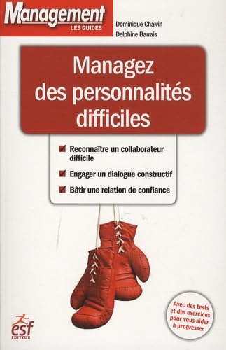 Managez les personnalites difficiles book