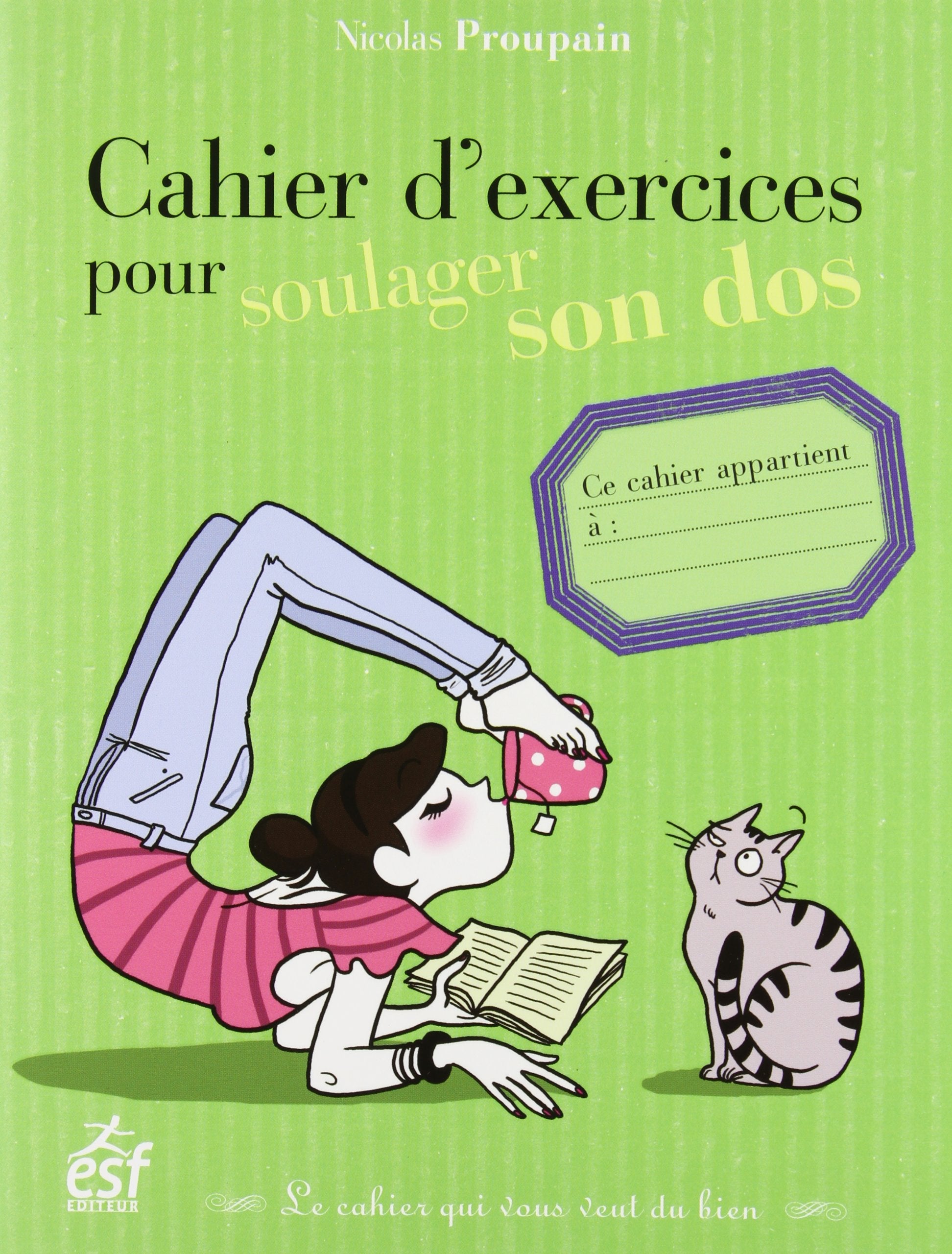 Cahier d exercices pour soulager son dos book