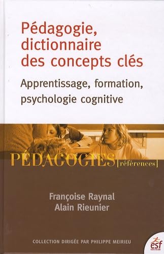 PEDAGOGIE DICTIONNAIRE DES CONCEPTS CLES book