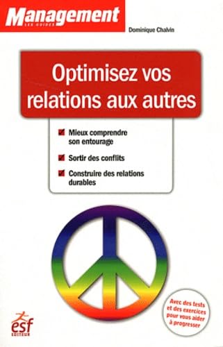 Optimisez vos relations aux autres book
