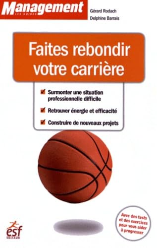 Faites rebondir votre carriere book