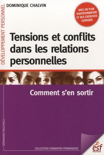 Tensions et conflits dans les relations personnelles (0000) book