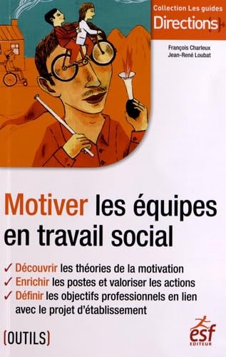 Motiver les équipes en travail social Books