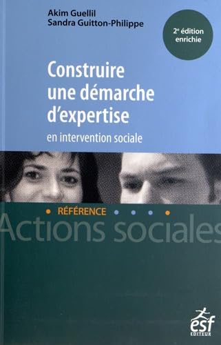 Construire une démarche d'expertise en intervention sociale Books
