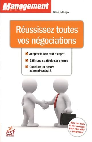Reussissez toutes vos negociations book