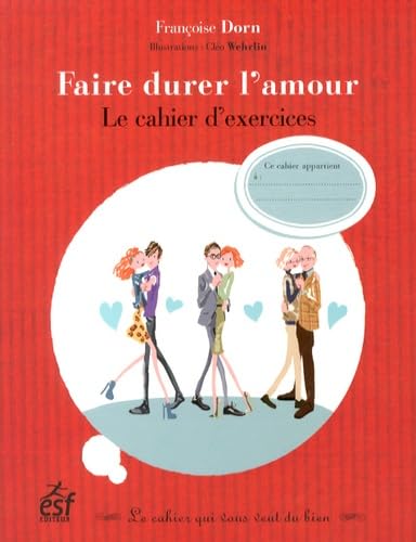 Cahier d exercices pour faire durer l'amour book