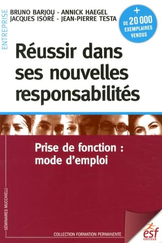 Réussir dans ses nouvelles responsabilités book