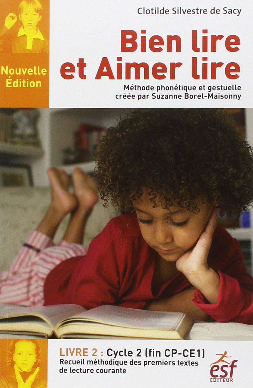Bien lire et aimer lire livre 2: Tome 2, Cycle 2 (CP-CE1) Professional & Reference Books