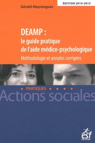 DEAMP : le guide pratique de l'AMP. Annales 2014 book