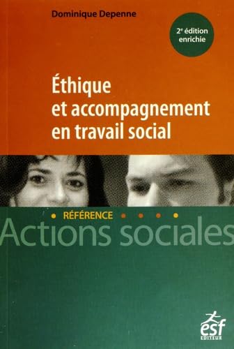 Ethique et accompagnement en travail social Books