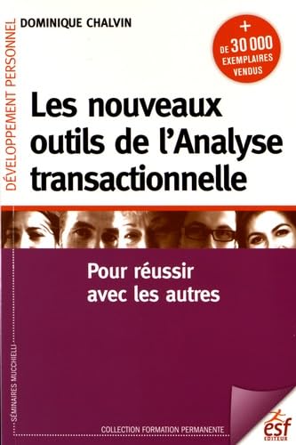 Les nouveaux outils de l'analyse transactionnelle book