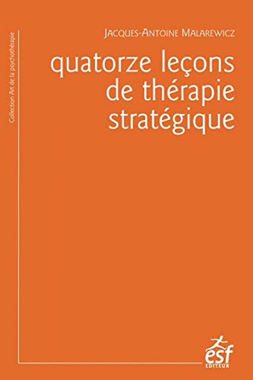 Quatorze leçons de thérapie stratégique Psychology